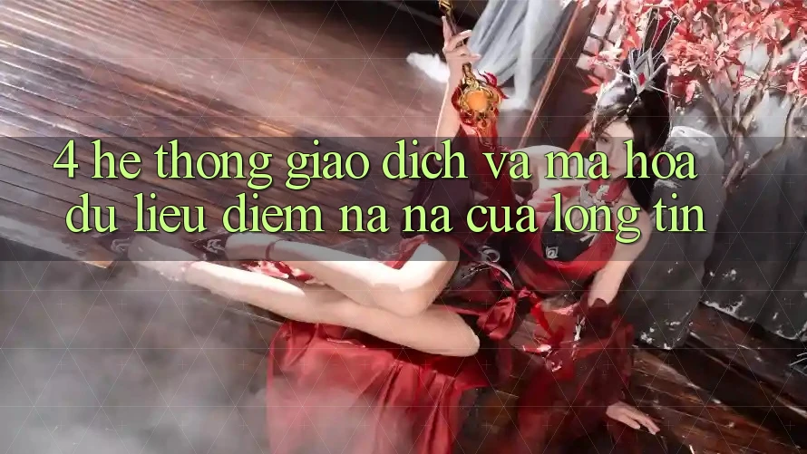 4. Hệ Thống Giao Dịch Và Mã hóa dữ liệu: Điểm Na ná Của Lòng Tin
