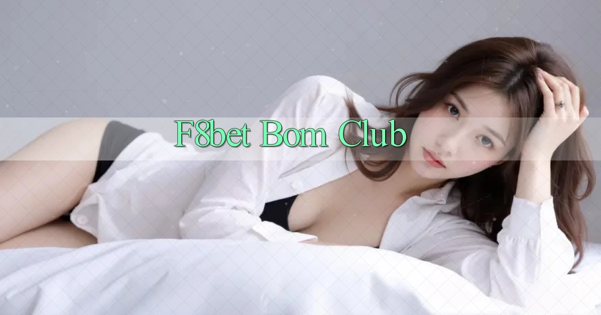 f8bet bom club