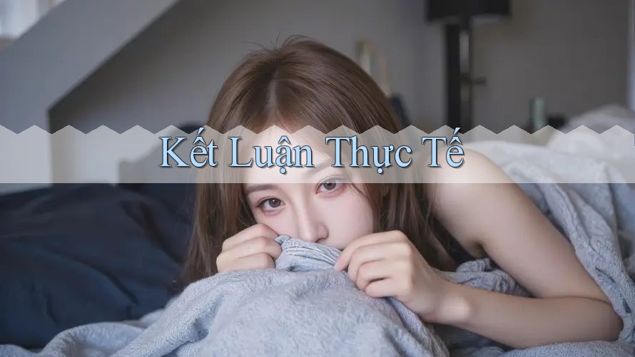 Kết Luận Thực Tế Kết Luận Thực Tế